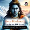 About Mere Bholenath Song